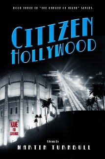 "Citizen Hollywood" by Martin Turnbull